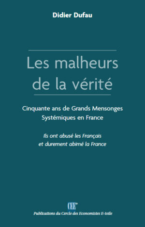 Les malheurs de la vérité